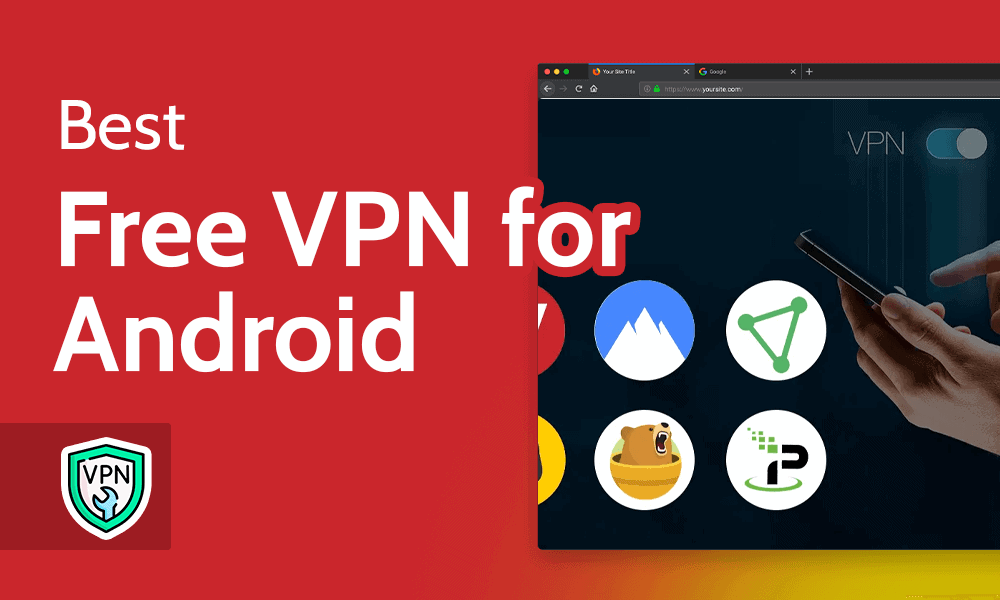 Free-VPNs-For-Android